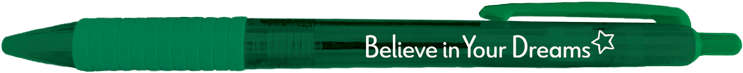 Believe in Your Dreams Translucent Pen