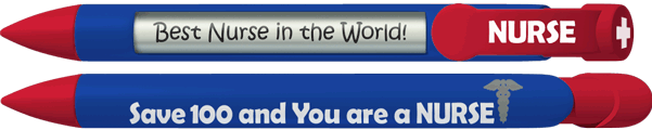 PERSONALIZED Save 100 And You Are a Nurse Pen