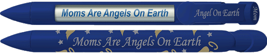 Moms Are Angels On Earth Pen
