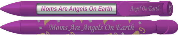 Purple Moms Are Angels On Earth Pen